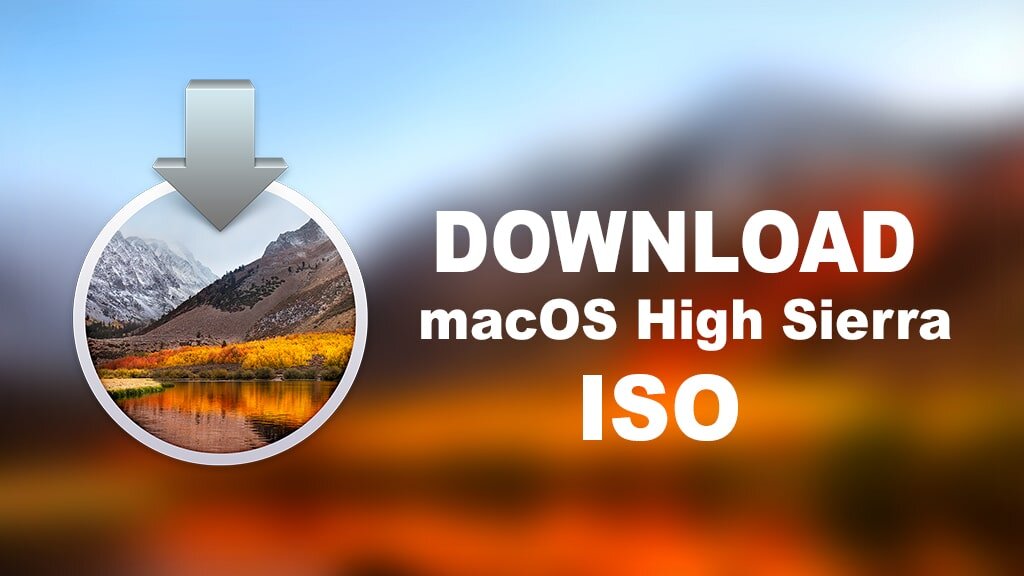 Как скачать macOS High Sierra 10.13 Файл ISO