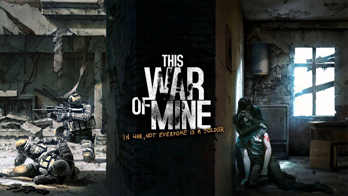 Игру This War of Mine можно получить бесплатно | ONEPLAYER | Дзен