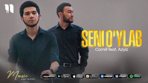 Camill ft Azyiz - Seni o'ylab (audio 2021)