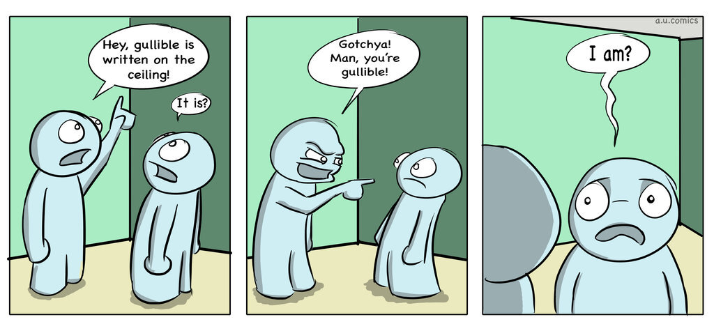 Gullible person. Gullible person. Gullible trusting. Gullible перевод. Gullible meaning.