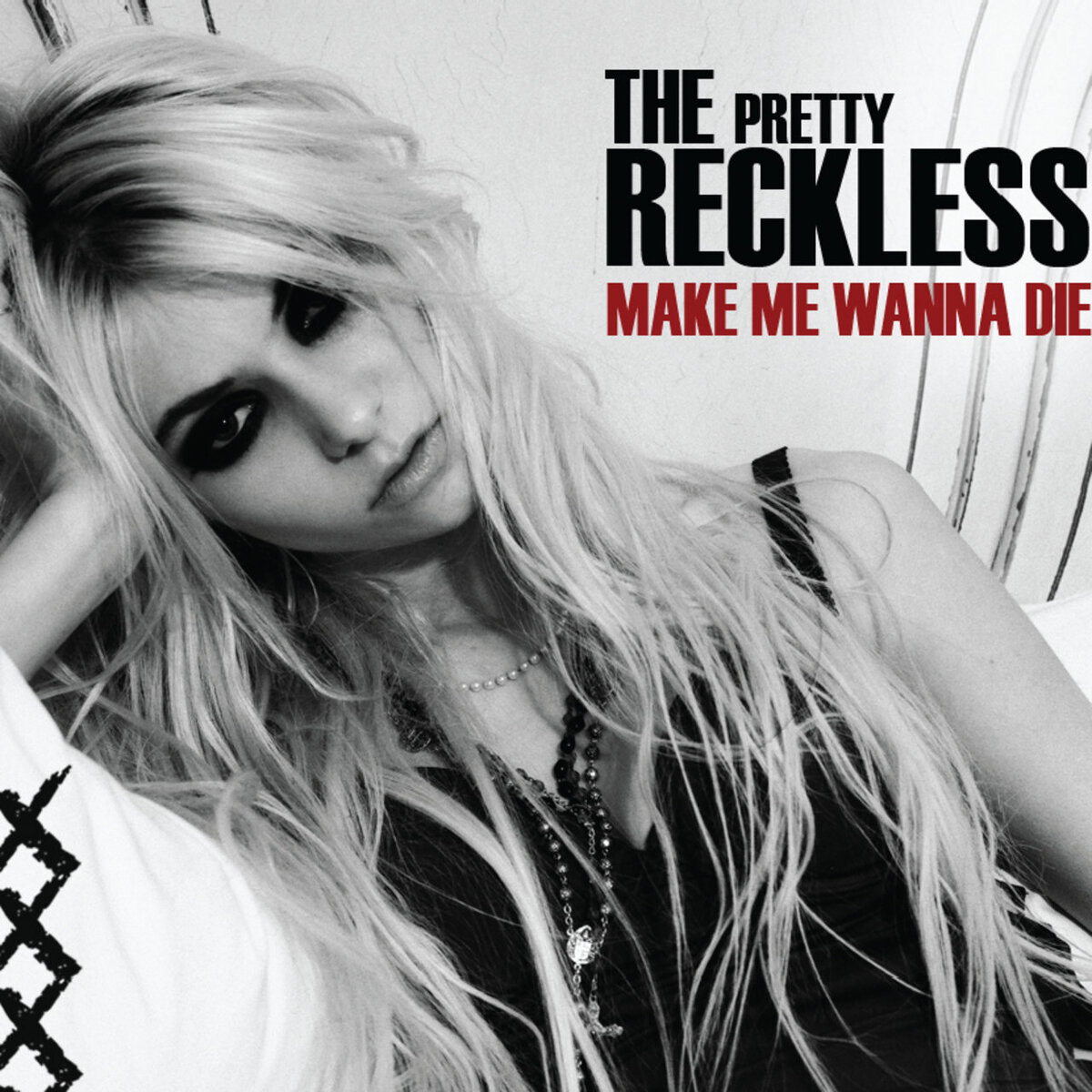Обложка сингла "Make Me Wanna Die" американской рок-группы The Pretty Reckless
