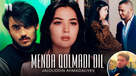 Jaloliddin Ahmadaliyev - Menda qolmadi dil (Official Music Video)