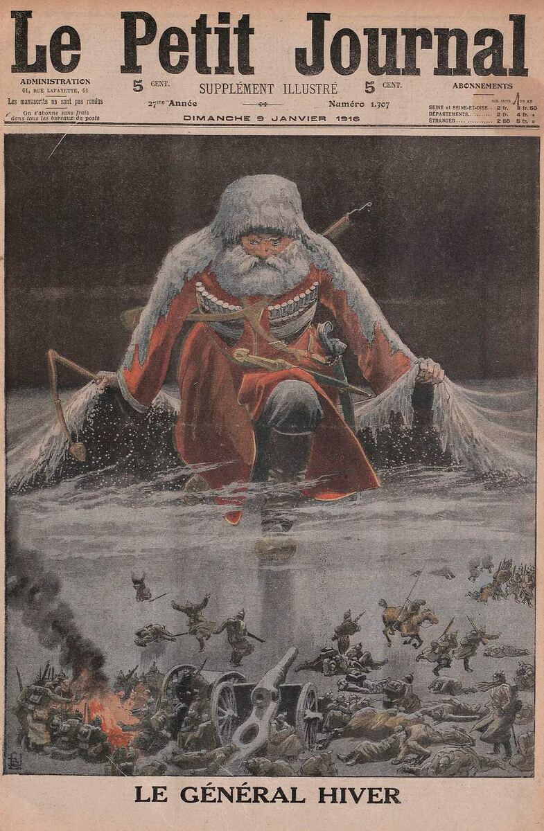  Генерал Зима наступает на немцев. Первая полоса «Le Petit Journal», 9 января 1916 года