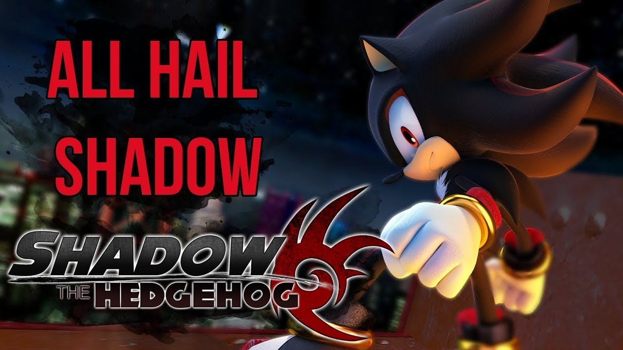 Shadow The Hedgehog Ost [All Hail Shadow] (на русском)