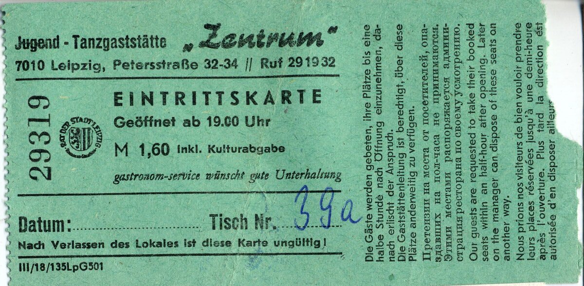 остался билет на память о туманной юности в ГДР...