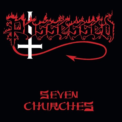 Possessed "Seven Churches" (1985)