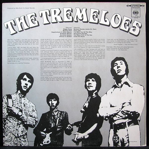   Группу Tremeloes нельзя назвать экспериментальной в авангардном смысле слова, но она стремилась к разнообразию, которое могла себе позволить в рамках традиционных форм.-2