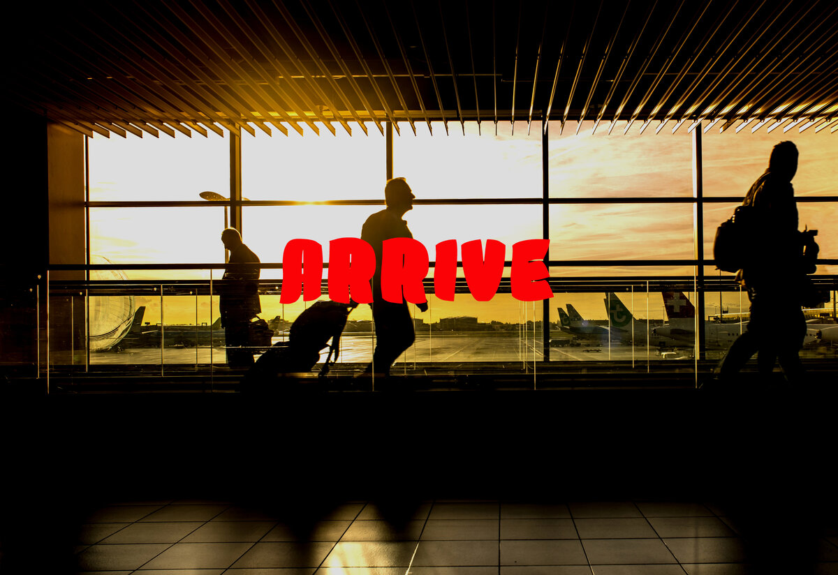 Arrive(ерайв) - Прибытие