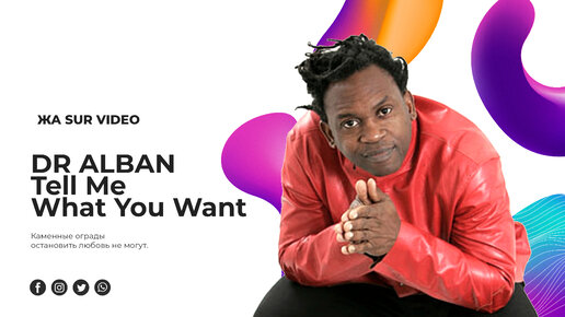 Melissa, Dr- Alban – Tell Me What You Want