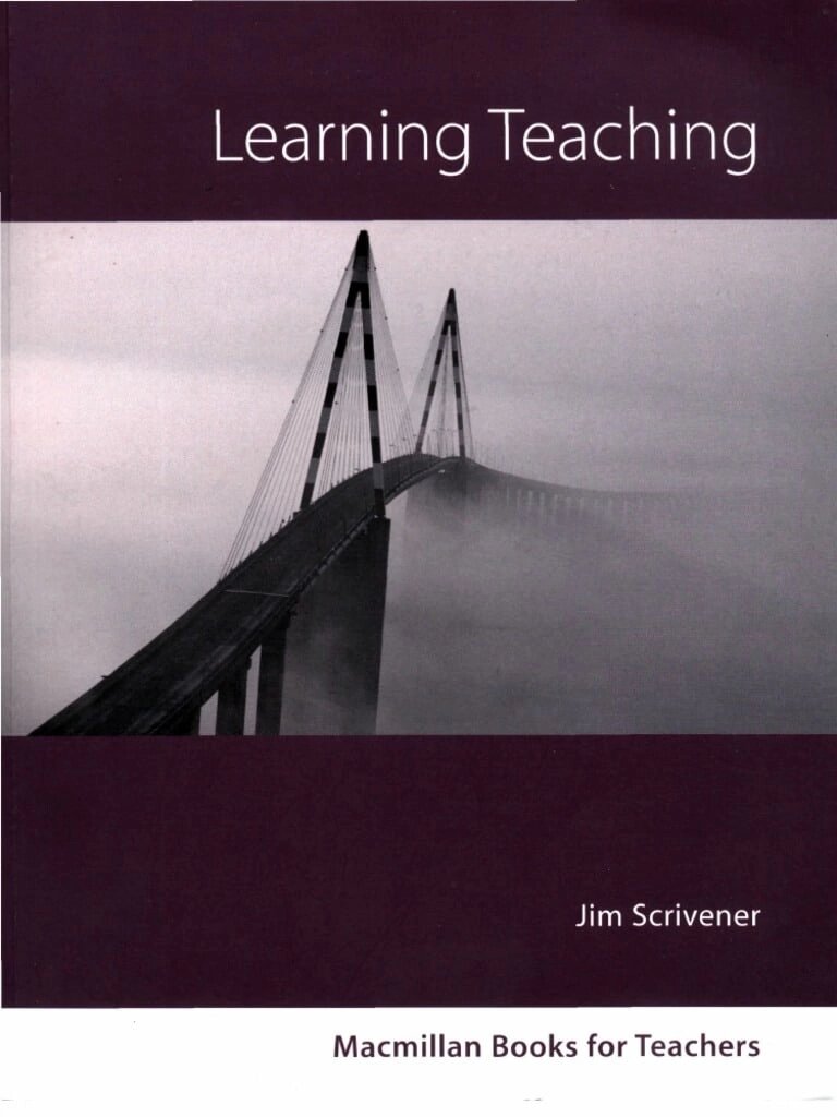 Learning to teach. Джим Скривенер. Learning teaching книга. Learning teaching by Jim Scrivener. Jim Scrivener Learning teaching Автор.