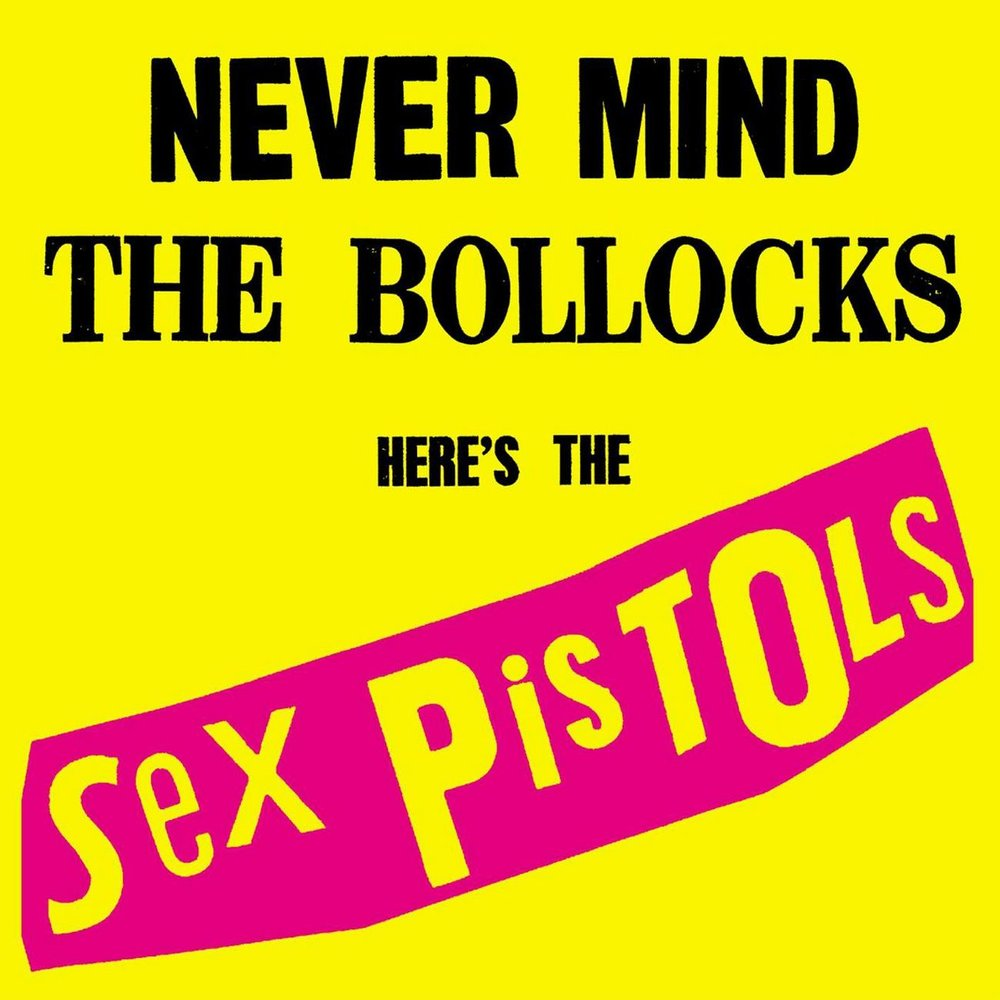 Единственный альбом Sex Pistols "Never Mind the Bollocks, Here's The Sex Pistols", 1977