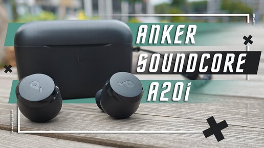 ТОП ЗА 1500 РУБЛЕЙ 🔥 БЕСПРОВОДНЫЕ НАУШНИКИ Anker Soundcore A20i