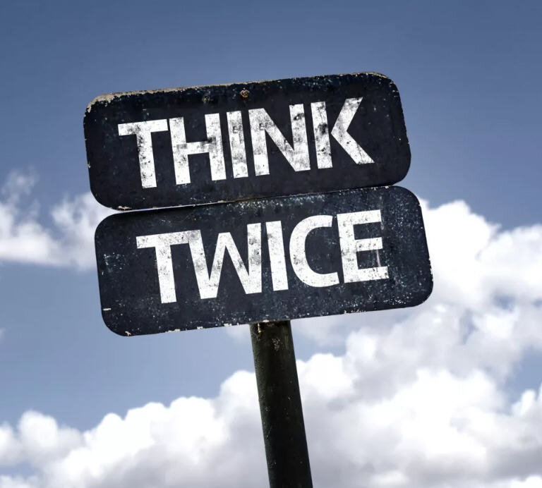 Think twice before. Think twice before speaking. Thinking twice. Think twice группа. Oh think twice.