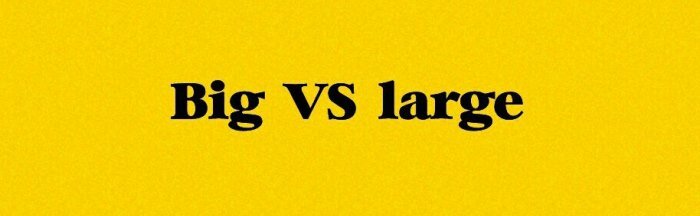 Living big перевод. Large big в чем разница. Разница между big и large в английском. Big large great разница.