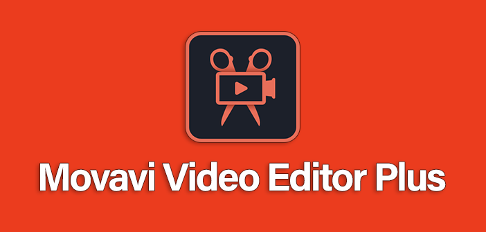 Movavi Video Editor Plus