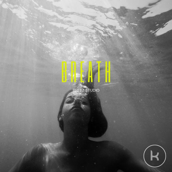 Breezz Studio - "Breath"