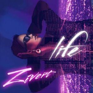 
Life
Zivert
