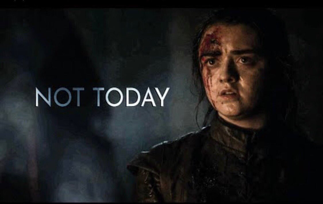 Не сегодня. Not today Арья. Not today Arya Stark. Арья Старк не сегодня. Not today игра престолов.