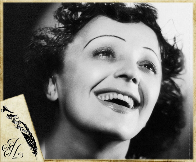 "Я хочу, чтобы люди плакали, даже когда они не понимают мои слова". Эдит Пиаф