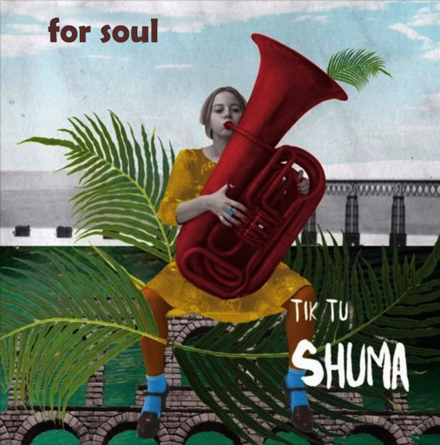 Tik Tu – Shuma