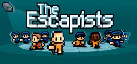 The Escapists 
 