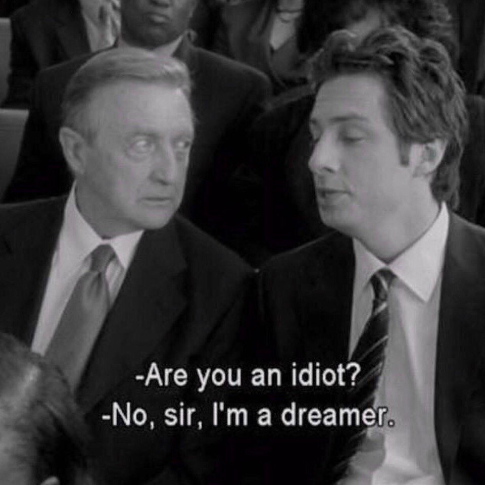 - Вы идиот? - Нет, сэр, я мечтатель.