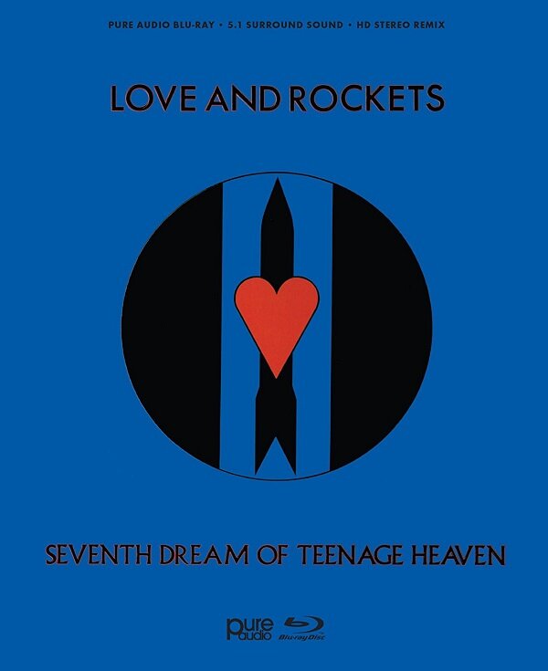 Love And Rockets "Seventh Dream Of Teenage Heaven" Blu-ray 5.1