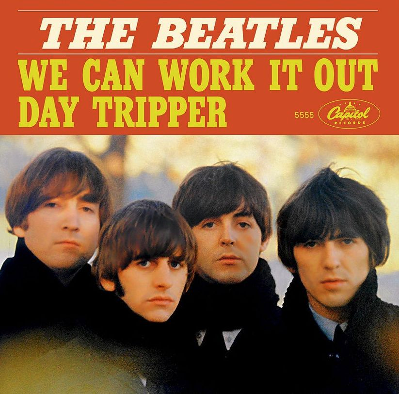 Single day песня. The Beatles Day Tripper. Beatles we can work it out Day Tripper. The Beatles 1965. Битлз сингл "Day Tripper"/"we can work it out.