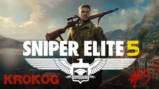 Sniper Elite 5 #5