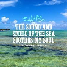 Звук и запах моря успокаивает мою душу.
