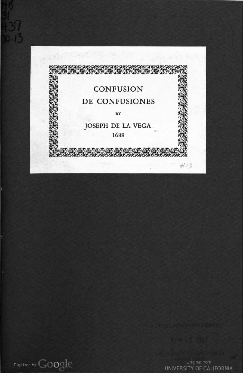 Обложка книги. Источник: https://www.gwern.net/docs/economics/1688-delavega-confusionofconfusions.pdf
