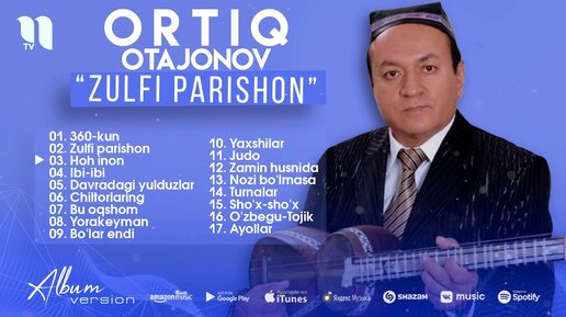 Ortiq Otajonov - Zulfi parishon nomli albom dasturi