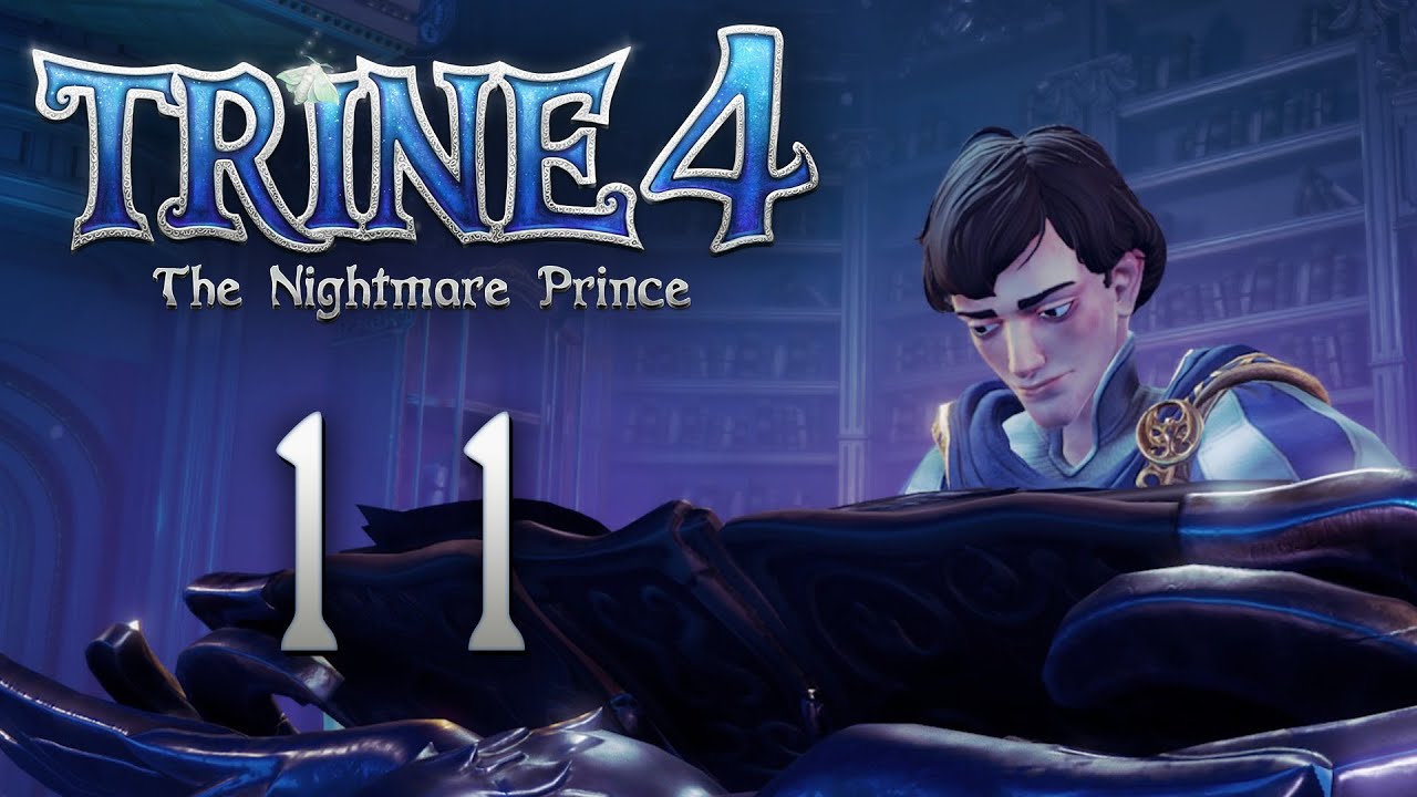 Trine 4: The Nightmare Prince - Кооперативное прохождение игры - Сон принца  ч.2 [#11] | Pc