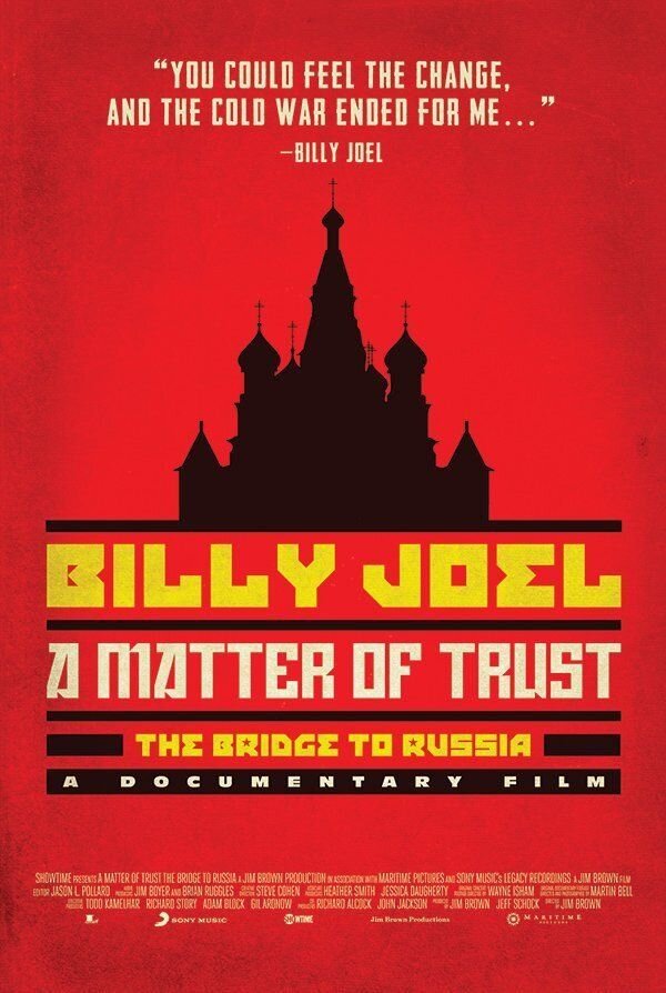 Joel a matter of trust. Билли Джоэл в СССР. Афиша СССР Билли Джоэл. Billy Joel a matter of Trust. Billy Joel the Bridge 1986.
