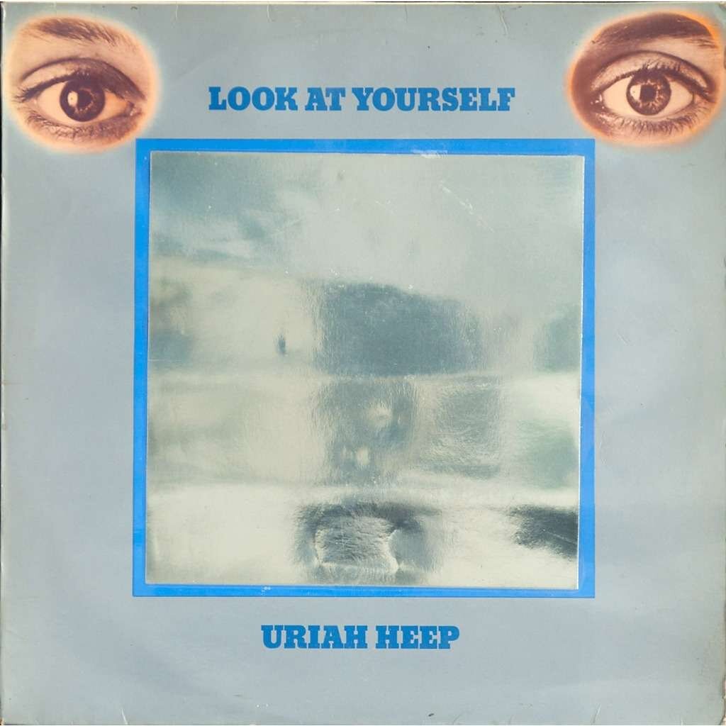 Look at yourself uriah. Uriah Heep look at yourself 1971 обложка альбома. Uriah Heep 2022. Uriah Heep look at yourself 1971 LP.