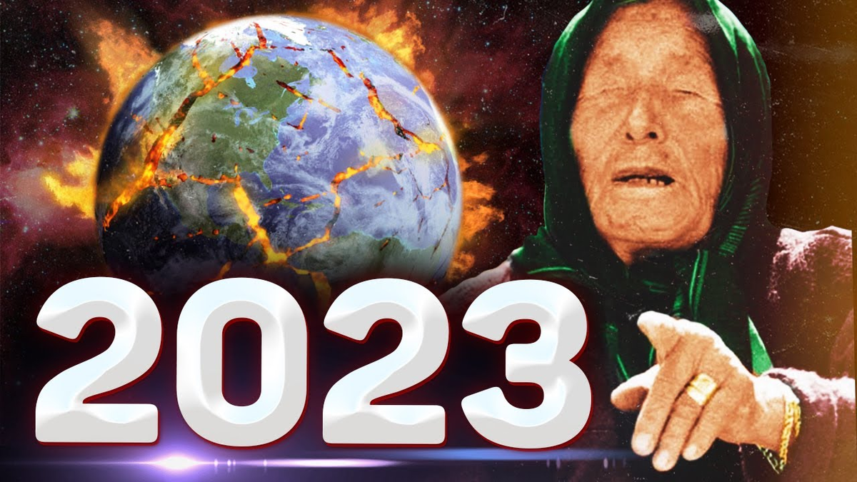 Ванга предсказала конец. Пророчества Ванги на 2023. Ванга предсказания на 2023. Пророчества на 2023 год. Предсказания Ванги на 2023 год.