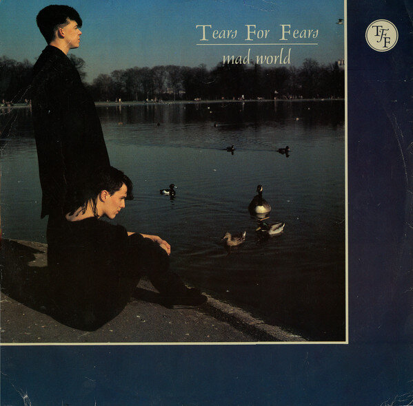 Оригинальная обложка сингла Tears For Fears "Mad World", 1982