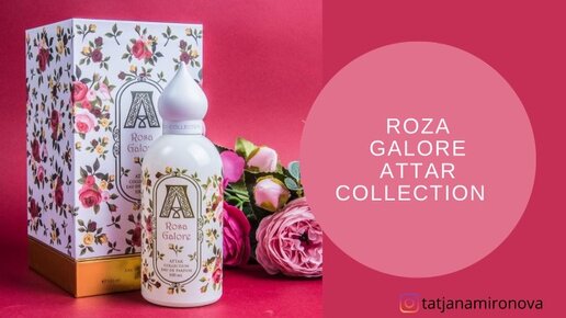 Attar collection Rosa Galore. Аттар коллекшн розовый. Аттар розовый флакон.