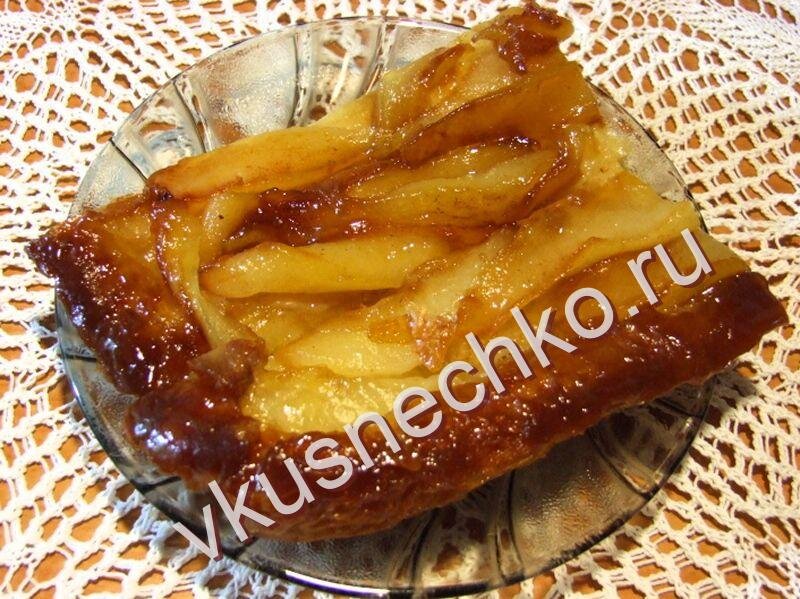 Как приготовить пирог Татен грушевый, пошаговый рецепт с фото. 