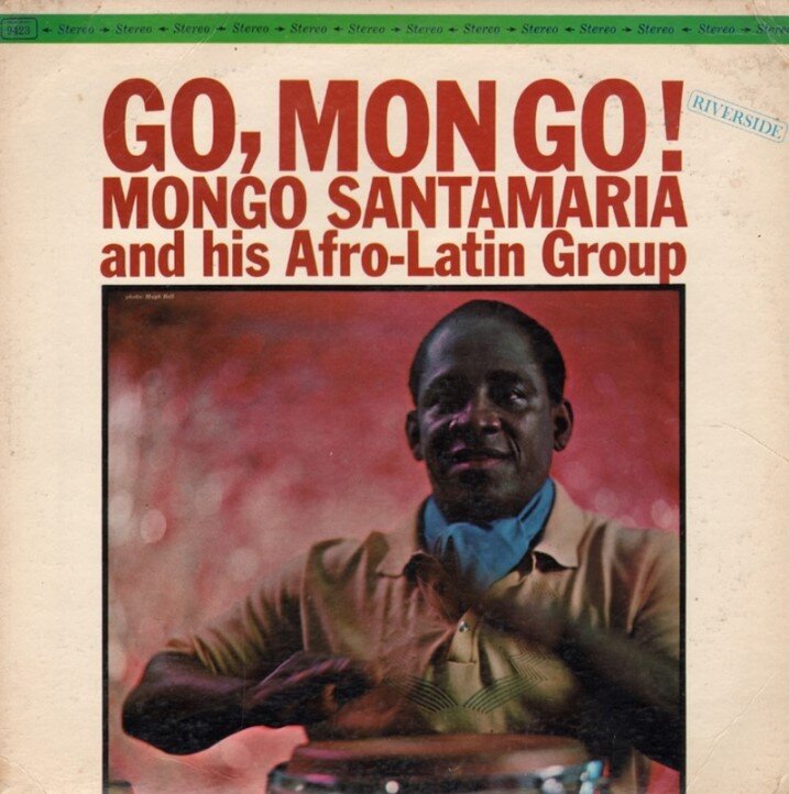 Обложка альбома Mongo Santamaria - «Go, Mongo!»