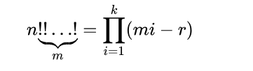 формула кратного факториала