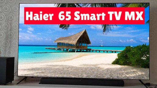 Haier 65 tv s3