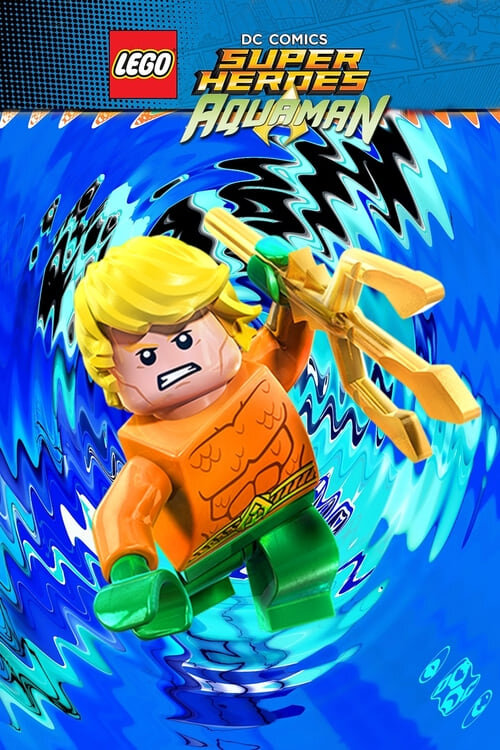 LEGO AQUAMAN RAGE OF ATLANTIS DC Marvel