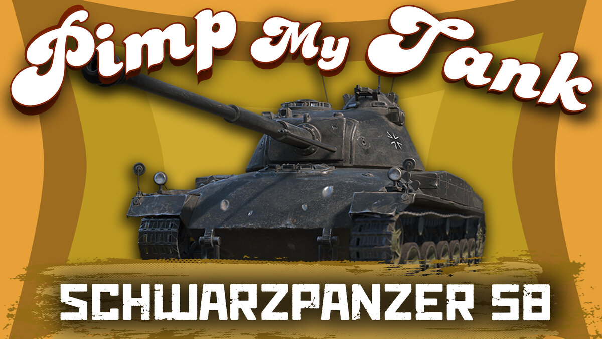 Сегодня в мастерской Pimp My Tank® ► Schwarzpanzer 58