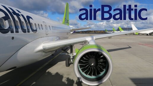 Airbus A220 (Bombardier CS300) а/к airBaltic, рейс Рига - Барселона