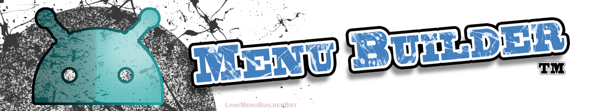 Menu Builder - Конструктор ботов в Telegram - https://t.me/MenuBuilderBot