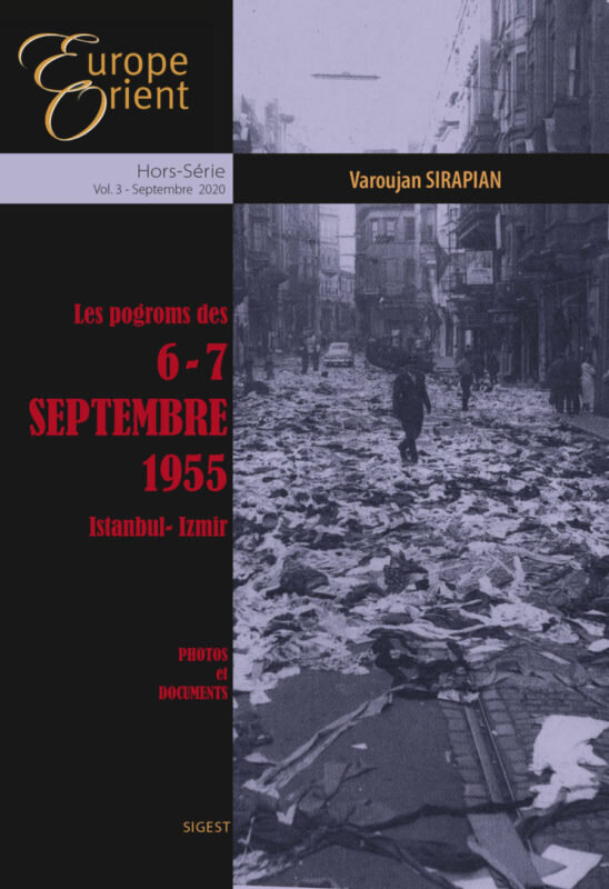 Книга Варужана Сирапяна «Les pogroms de 6–7 septembre 1955, Istanbul-Izmir». Источник: The Armenian Mirror-Spectator