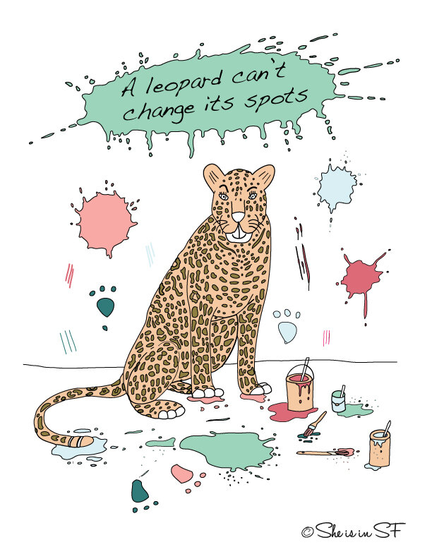 Can t change перевод. A Leopard can't change its spots. Can the Leopard change his spots. Леопард карикатура. The Leopard cannot change his spots.