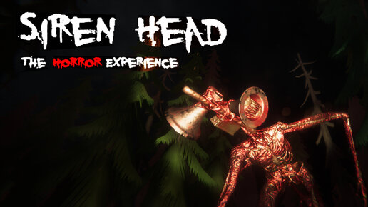 Siren Head: The Horror Experience - ПОЛНОЕ ПРОХОЖДЕНИЕ! 🔥