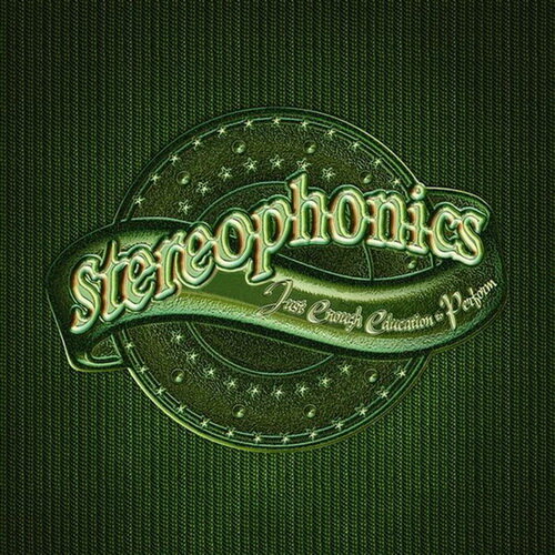 Stereophonics - Just Enough Education To Perform (2001)